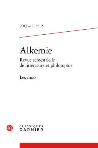 ALKEMIE 2013 - 2 REVUE SEMESTRIELLE LITTERATURE PHILOSOPHIE 12