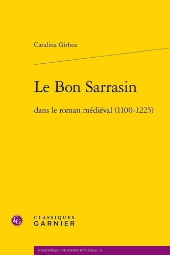 BON SARRASIN DANS ROMAN MEDIEVAL 1100-1225