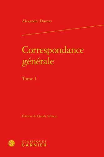 CORRESPONDANCE GENERALE TOME I