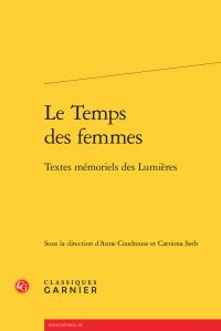 TEMPS FEMMES - TEXTES MEMORIELS LUMIERES