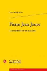 PIERRE JEAN JOUVE - MODERNITE SES POSSIBLES