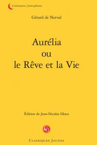 AURELIA OU REVE VIE