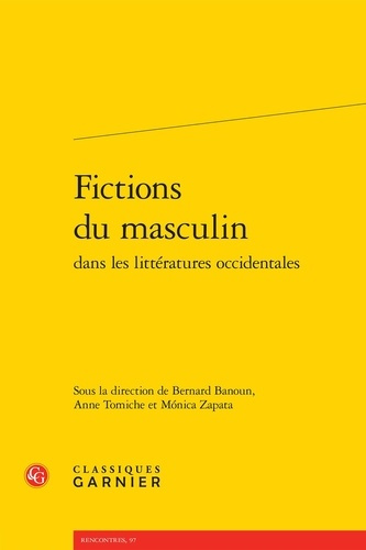 FICTIONS MASCULIN DANS LITTERATURES OCCIDENTALES