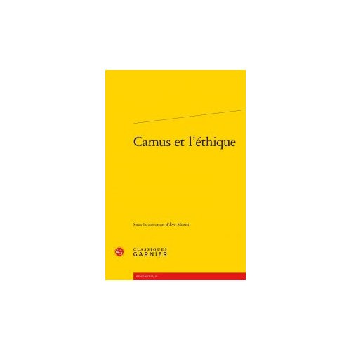 CAMUS L ETHIQUE