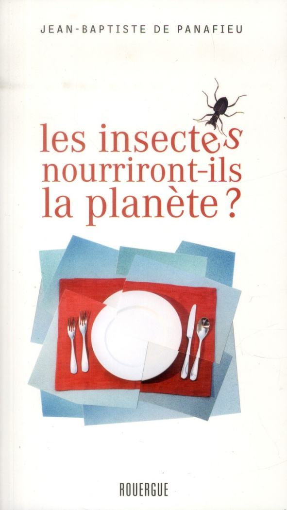 Les insectes nourriront-ils la planète ?