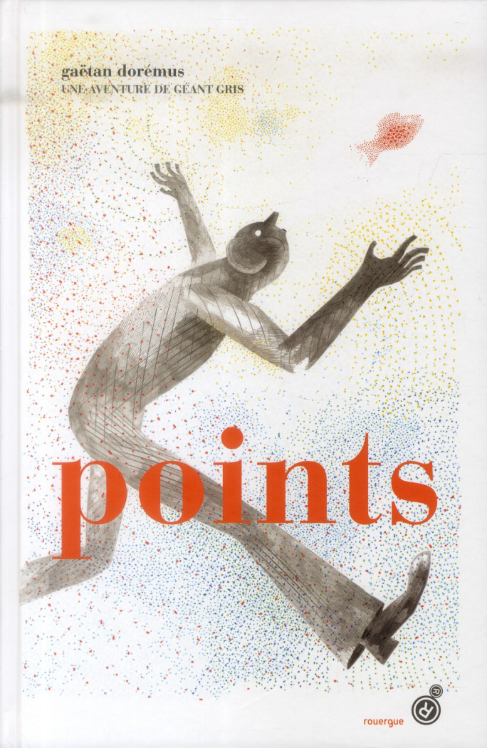 Points. Une aventure de géant gris