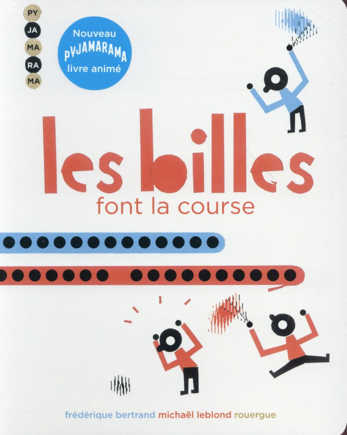 Les billes font la course