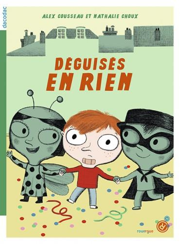 Déguisés en rien