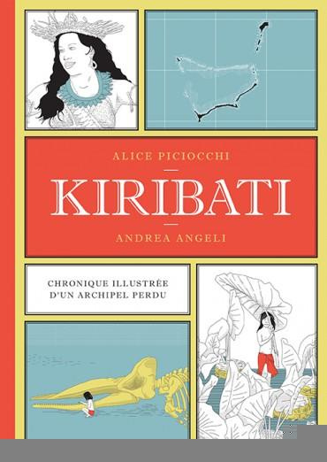 Kiribati. Chronique illustrée d'un archipel perdu