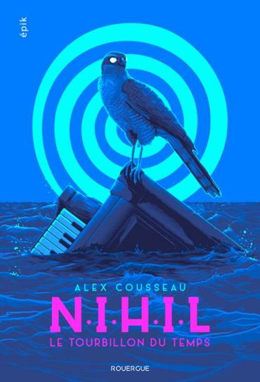 NIHIL. Le tourbillon du temps