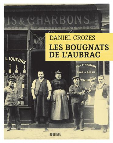 Les bougnats de l'Aubrac