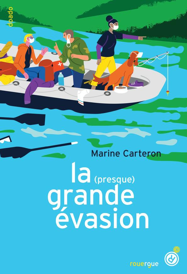 La (presque) grande évasion. Ou le déconfinement sauvage (et parfaitement illégal) d'une fille, de d
