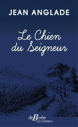 LE CHIEN DU SEIGNEUR