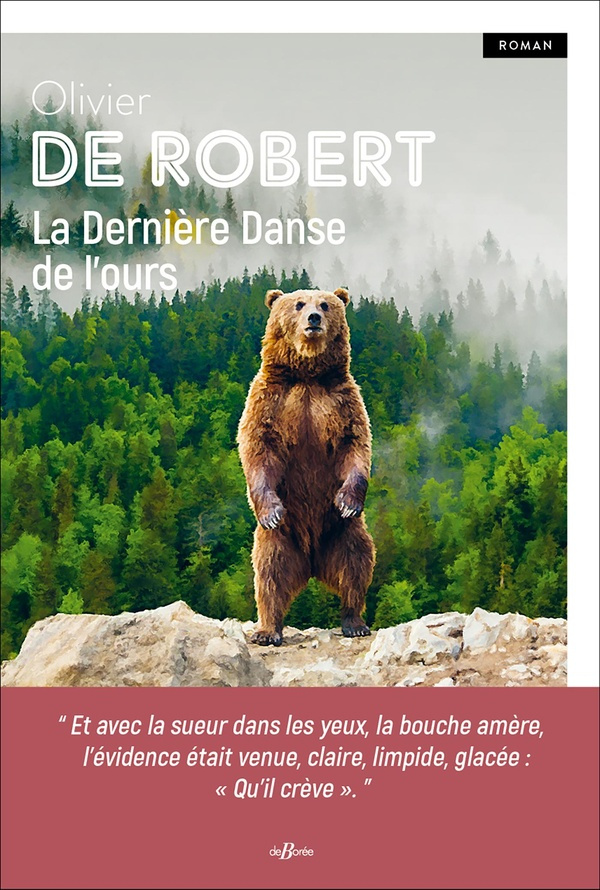 LA DERNIERE DANSE DE L'OURS