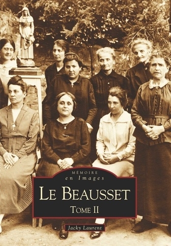 BEAUSSET - TOME II (LE)