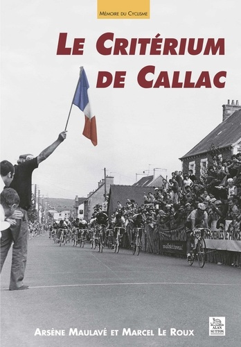 CRITERIUM DE CALLAC (LE)
