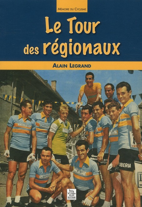 TOUR DES REGIONAUX (LE)