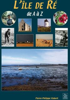 ILE-DE-RE DE A A Z (L')