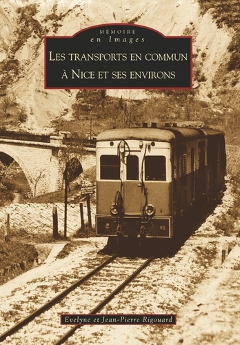 TRANSPORTS EN COMMUN A NICE ET SES ENVIRONS (LES)