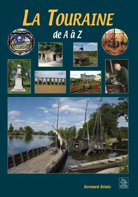 TOURAINE DE A A Z (LA)