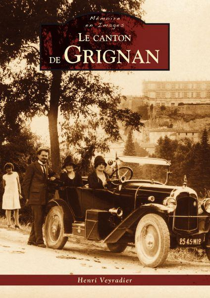 GRIGNAN (LE CANTON DE)