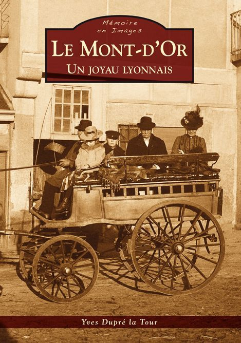 MONT D'OR (LE) - UN JOYAU LYONNAIS