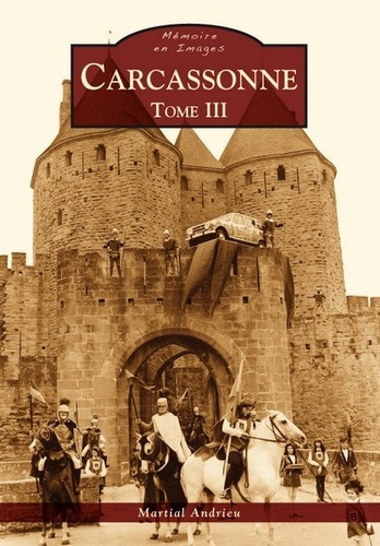 CARCASSONNE - TOME III