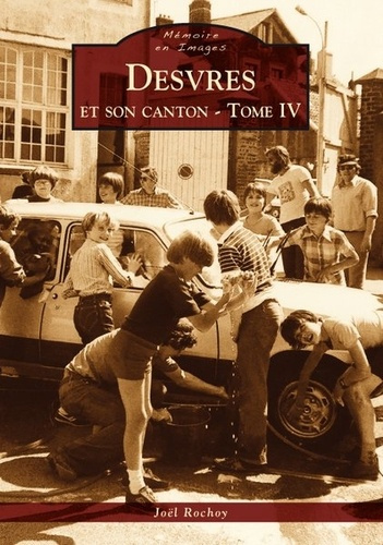 DESVRES ET SON CANTON - TOME IV