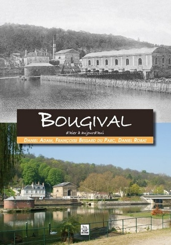 BOUGIVAL D'HIER A AUJOURD'HUI
