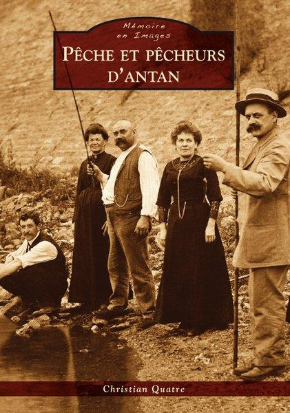 PECHE ET PECHEURS D'ANTAN