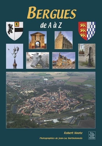 Bergues de A à Z