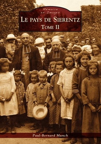 SIERENTZ (LE PAYS DE) - TOME II