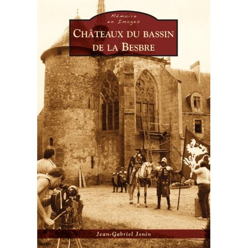 CHATEAUX DU BASSIN DE LA BESBRE
