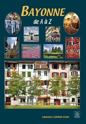 BAYONNE DE A A Z