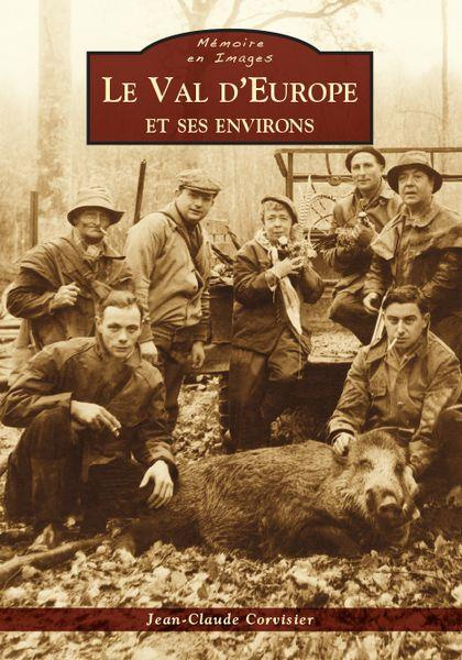 VAL D'EUROPE ET SES ENVIRONS (LE)