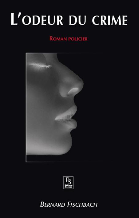 ODEUR DU CRIME (L')