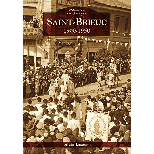 SAINT-BRIEUC 1900-1950