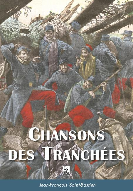 CHANSONS DES TRANCHEES