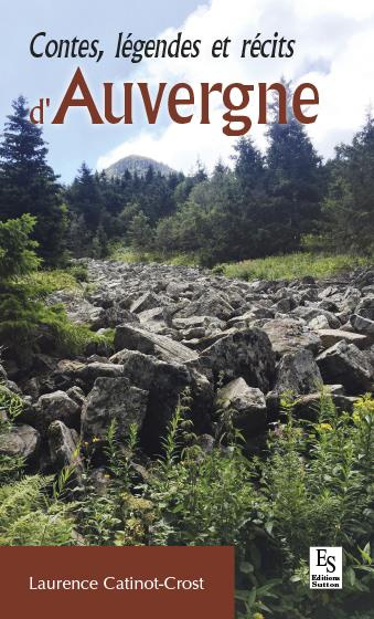CONTES, LEGENDES ET RECITS D'AUVERGNE