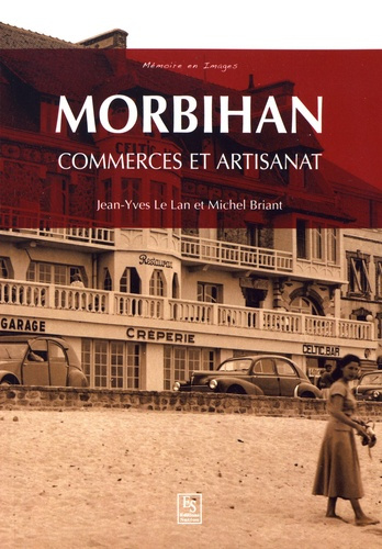 MORBIHAN - COMMERCES ET ARTISANAT