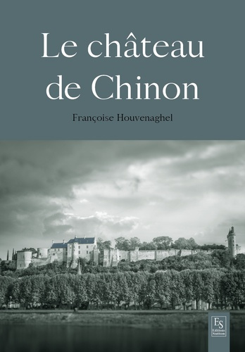 LE CHATEAU DE CHINON