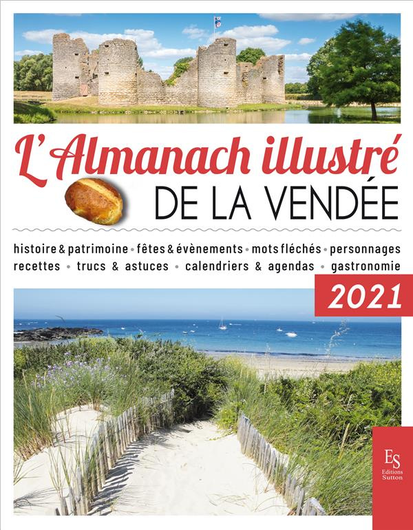 L'Almanach illustré de la Vendée 2021