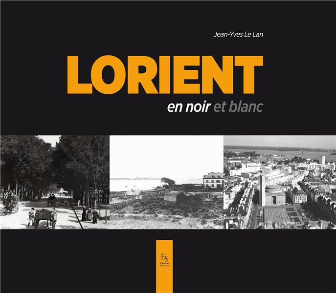 LORIENT EN NOIR ET BLANC