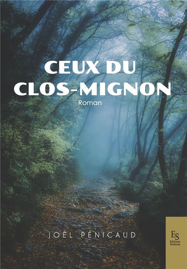 CEUX DU CLOS-MIGNON