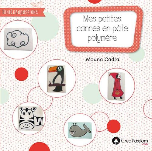 Mes petites cannes en pâte polymère