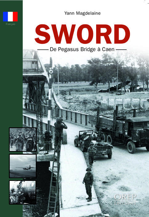SWORD BEACH. DE PEGASUS BRIDGE A CAEN