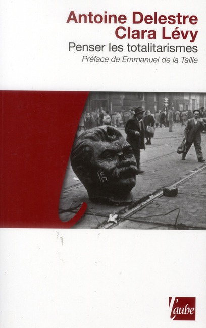 PENSER LES TOTALITARISMES