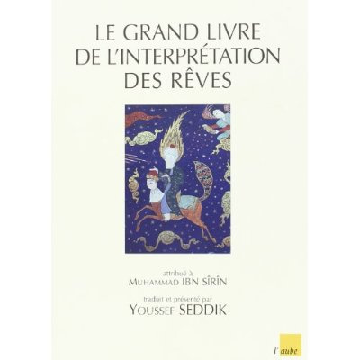 LE GRAND LIVRE DE L'INTERPRETATION DES REVES
