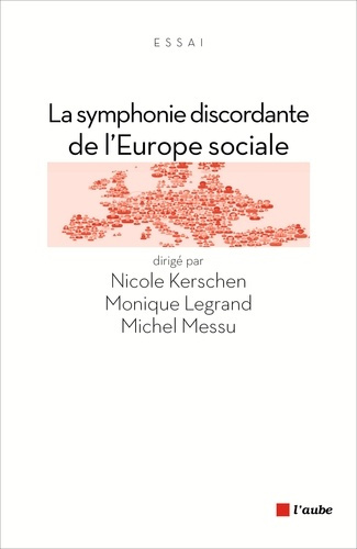 La symphonie discordante de l'Europe sociale