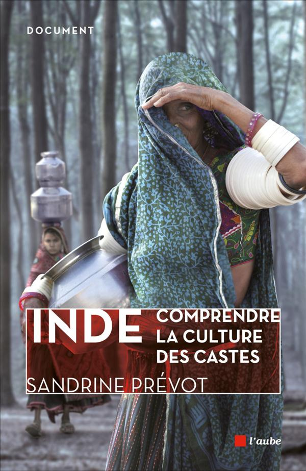 Inde - Comprendre la culture des castes